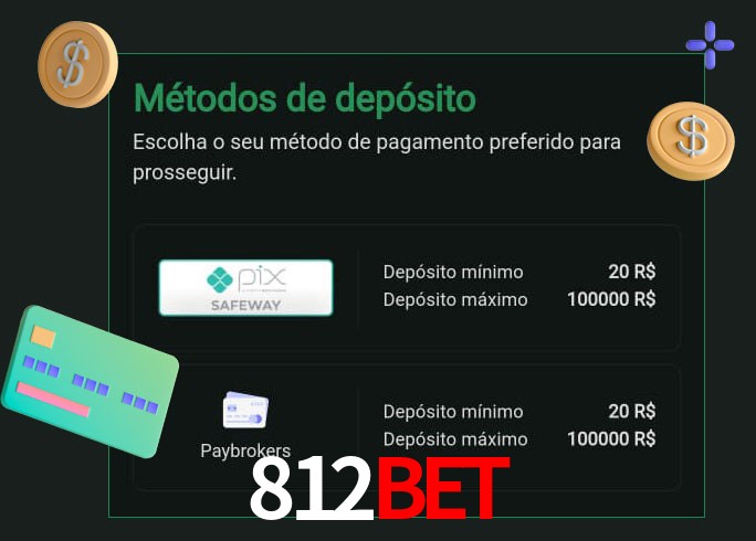 O cassino 812Bet oferece uma grande variedade de métodos de pagamento